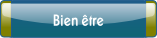 Bien être.